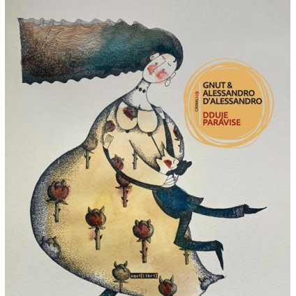 Dduje Paravise (Cd + Book) - Gnut & Alessandro D'Alessandro - CD