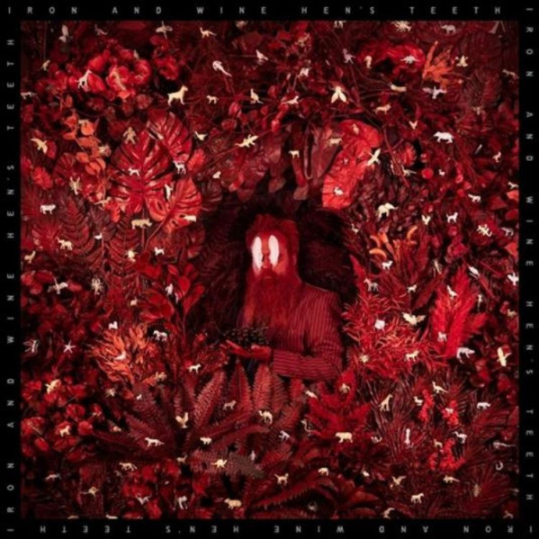 Hen'S Teeth - Iron & Wine - CD