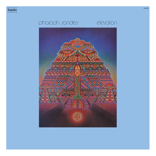 Elevation - Sanders Pharoah - LP