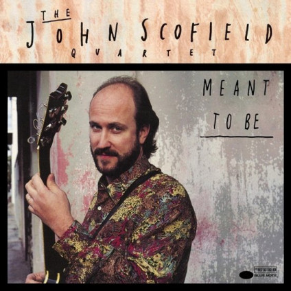Meant To Be - Scofield John - LP