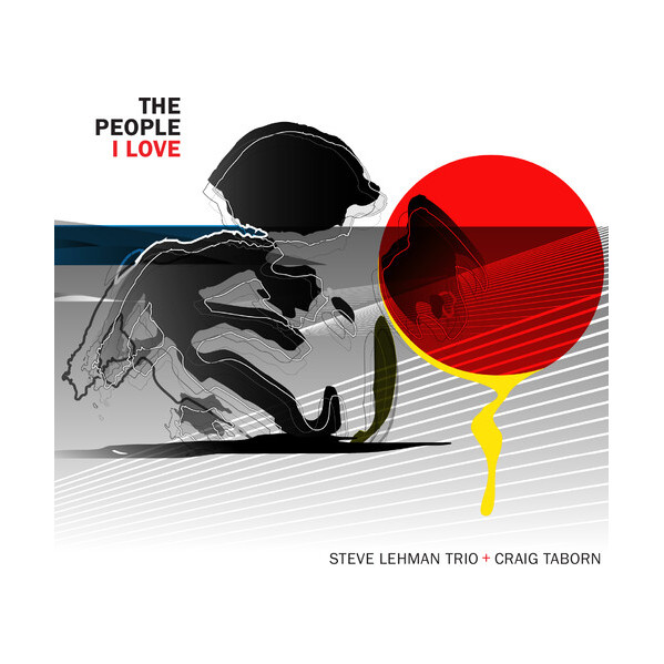 The People I Love - Lehman Steve & Taborn Craig - CD