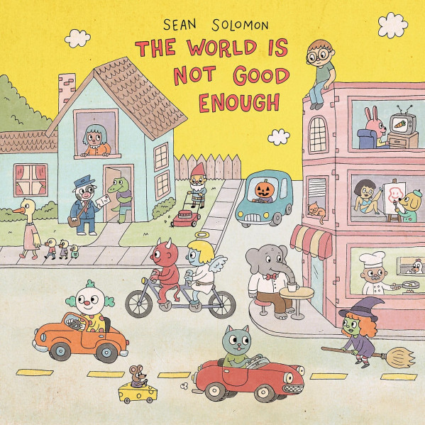 The World Is Not Good Enough (Vinyl Yellow White Marbvled) - Sean Solomon - LP