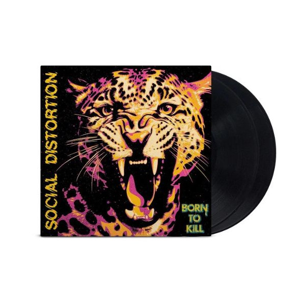 Born To Kill - Social Distorsion - LP