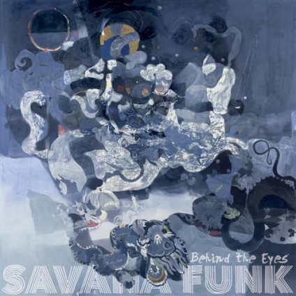 Behind The Eyes (Vinyl Blu 180 Gr.) - Savana Funk - LP