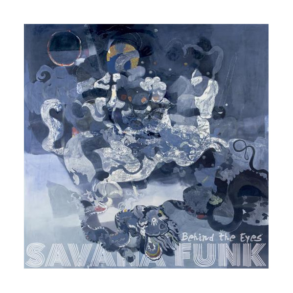 Behind The Eyes (Vinyl Blu 180 Gr.) - Savana Funk - LP
