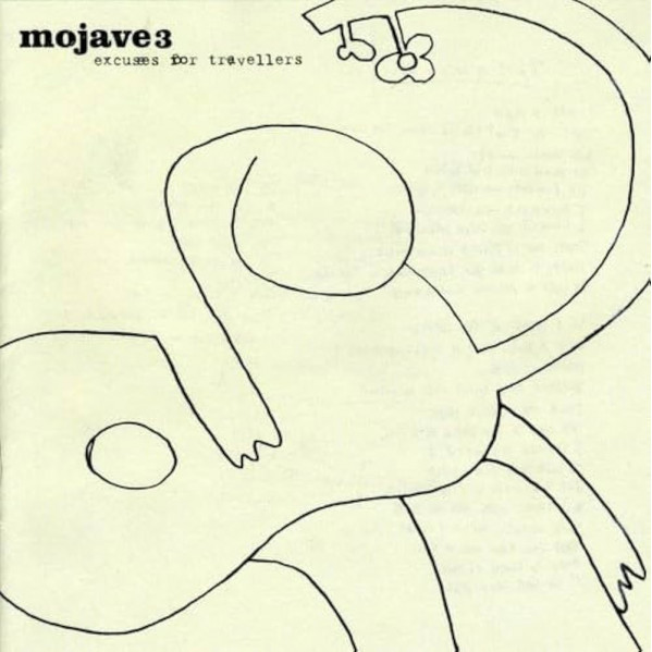 Excuses For Travellers - Mojave 3 - LP