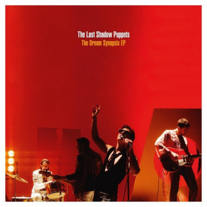 The Dream Synopsis (Ep 12'') - Last Shadow Puppets The - 12"