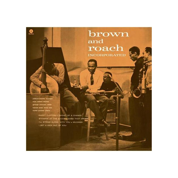 Brown And Roach Incorporated (180 Gr. + 2 Bonus Tracks Limited Edt.) - Brown Clifford & Roach Max - LP