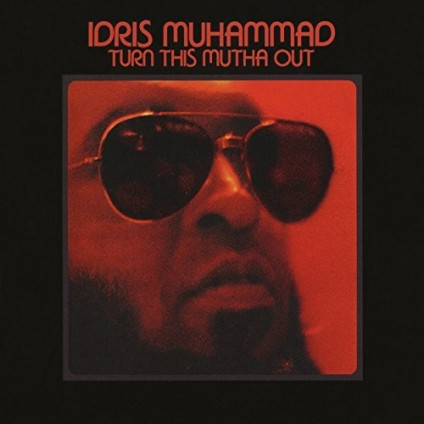 Turn This Mutha Out - Muhammad Idris - LP
