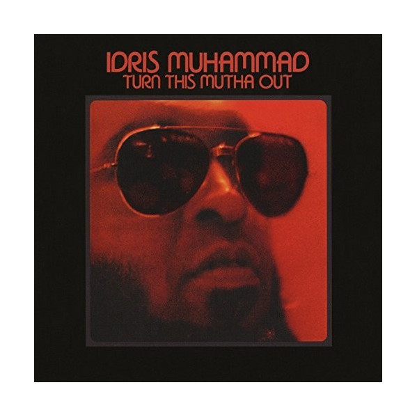 Turn This Mutha Out - Muhammad Idris - LP