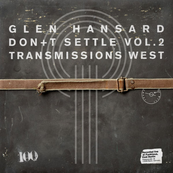 Don'T Settle (Vol.2 Transmissions West) - Hansard Glen - LP