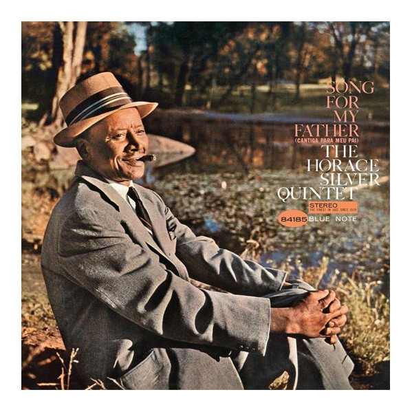 Song For My Father - Silver Horace - LP