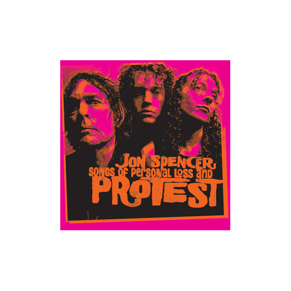Songs Of Personal Loss And Protest - Spencer Jon - CD