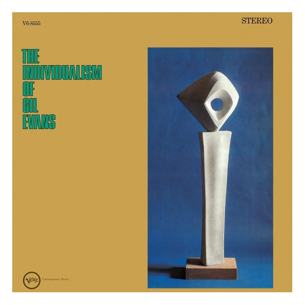 The Individualism Of - Evans Gil - LP