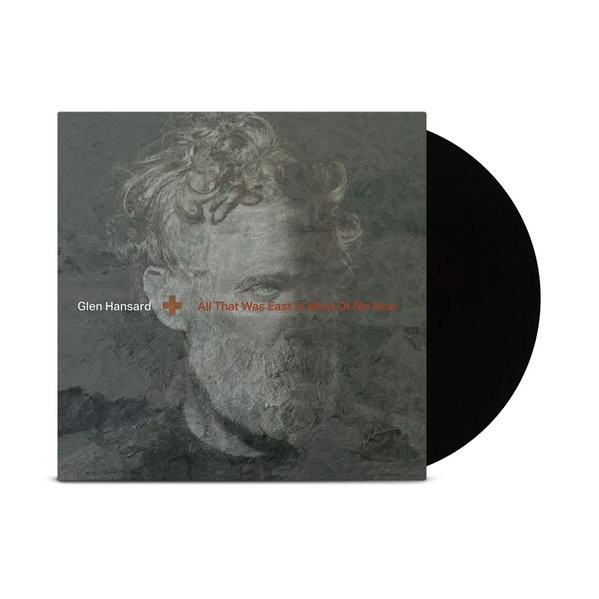 All That Was East Is West Of Me Now - Hansard Glen - LP