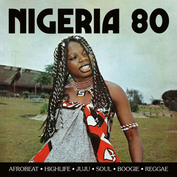 Nigeria 80 - Compilation - LP