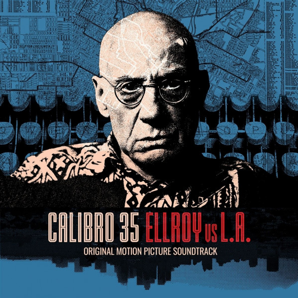 Ellroy Vs L.A. - Calibro 35 - LP